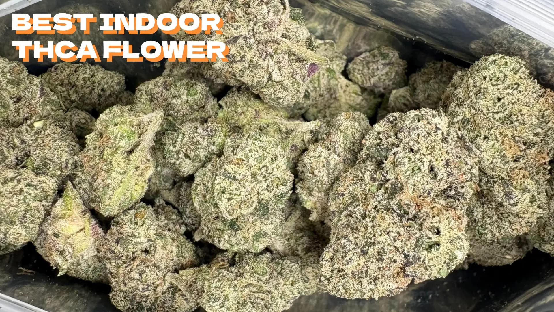 Best Indoor THCA Flower 2025 - BakeBoxx blog article
