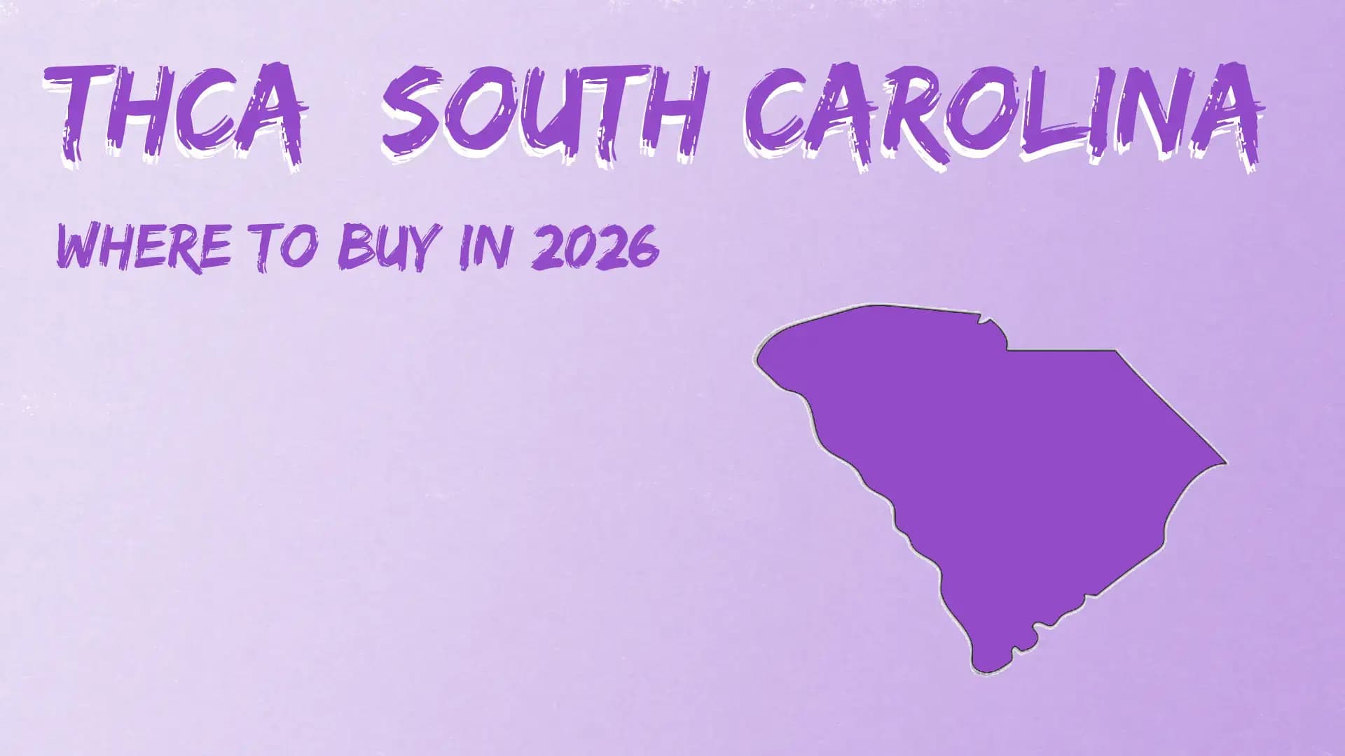THCA South Carolina - BakeBoxx blog article